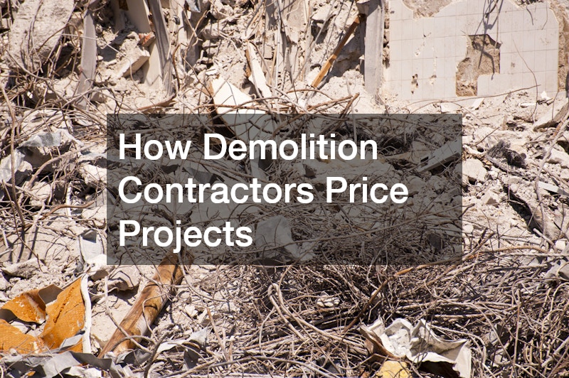 How Demolition Contractors Price Projects